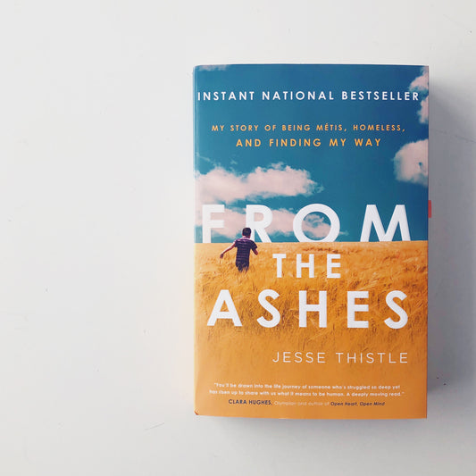 Jesse Thistle ~ From The Ashes